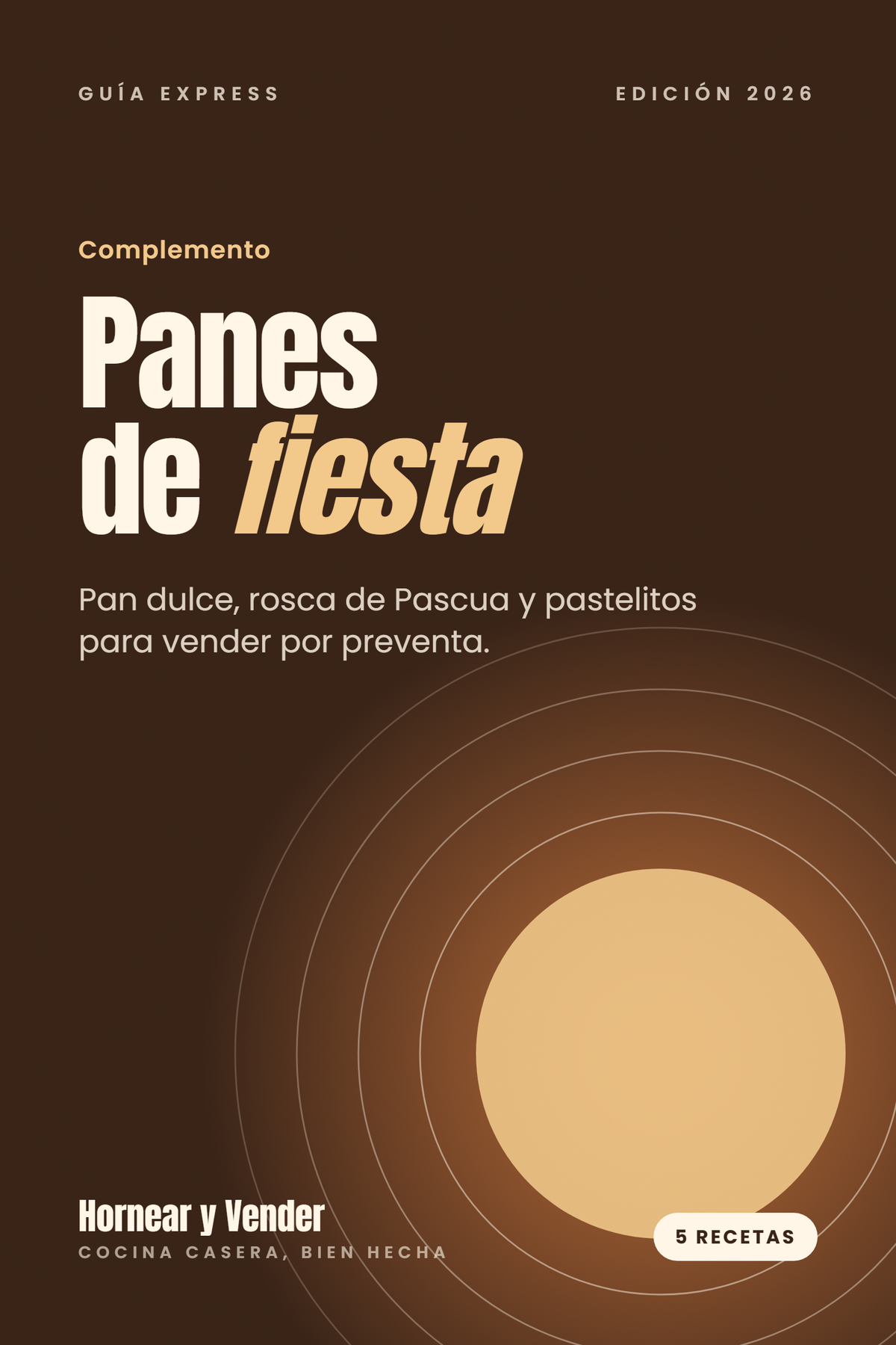 Panes de fiesta para vender: pan dulce, rosca de Pascua y pastelitos